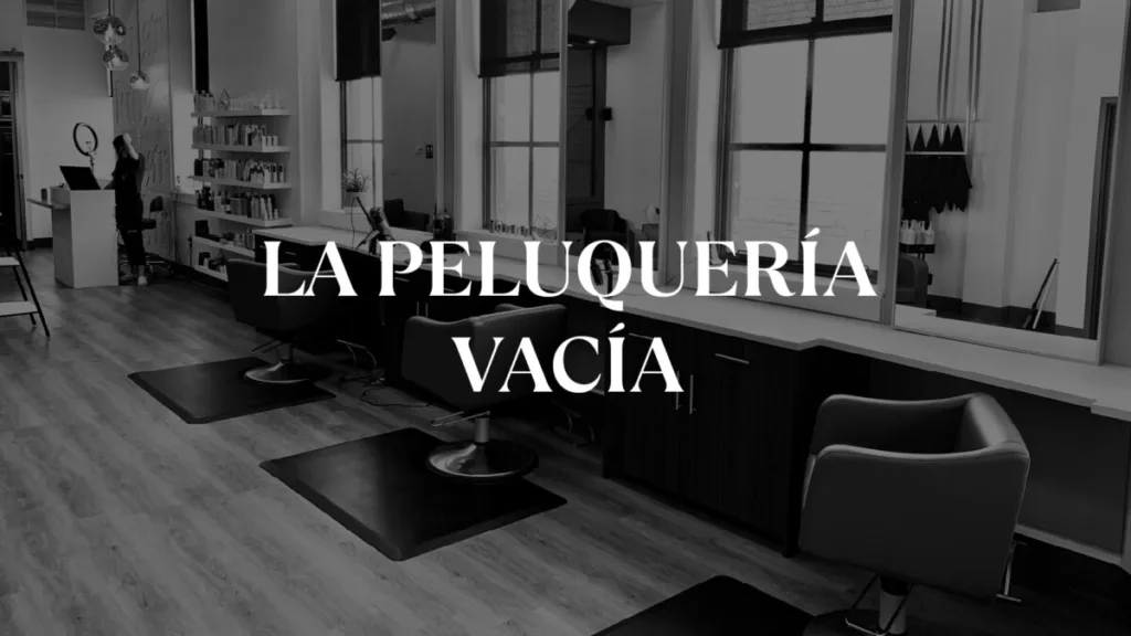 La peluquería vacía