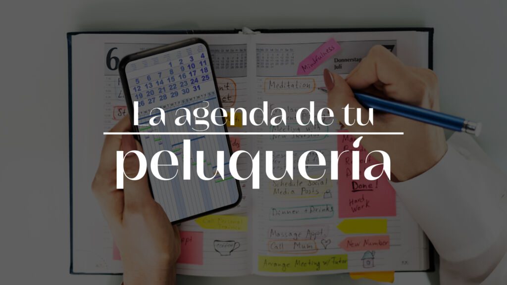La agenda de tu peluquería